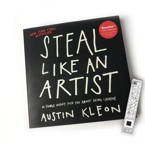 Steal Like and Artist by Austin Kleon